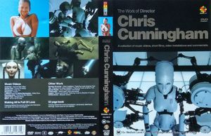The Work Of Director Chris Cunningham