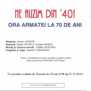 Ne Auzim Din '40! (Ora Armatei La 70 De Ani)