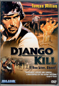 Django Kill...If You Live, Shoot!