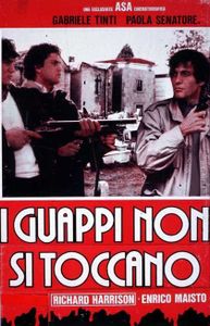 I Guappi Non Si Toccano