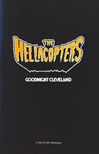 The Hellacopters - Goodnight Cleveland