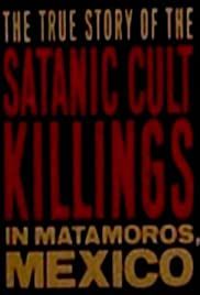 Rituales De Sangre: The True Story Behind The Matamoros Cult Killings