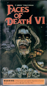 Faces Of Death VI