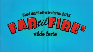Far Til Fire - Onkel Sofus Vender Tilbage