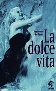 La Dolce Vita