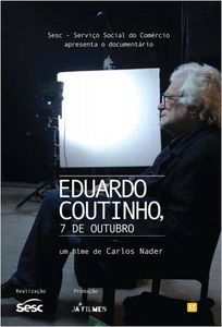 Eduardo Coutinho, 7 De Outubro
