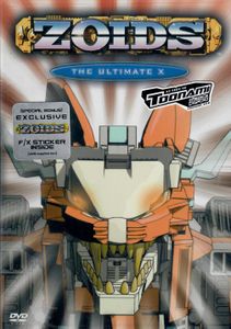 Zoids, Vol. 6: The Ultimate X