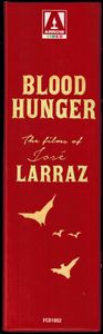 Blood Hunger: The FiIms Of José Larraz