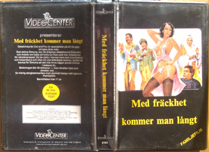 Med fräckhet kommer man långt