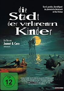 Die Stadt der verlorenen Kinder