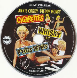 Cigarettes, Whisky et P'tites Pépés