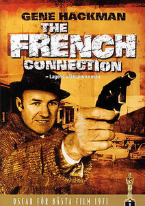 The French Connection - Lagens Våldsamma Män