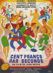 Cent Francs par Seconde