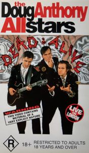 Doug Anthony All Stars: Dead & Alive