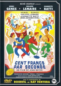Cent Francs par Seconde