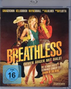 Breathless - Immer Ärger Mit Dale!