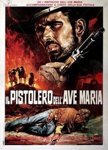 Il Pistolero Dell'Ave Maria