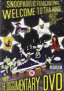 Welcome To Tha House - The Doggumentary DVD