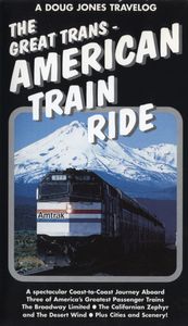 The Great Trans-American Train Ride