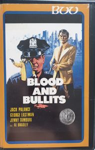 Blood and Bullits