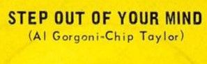 Step Out Of Your Mind
