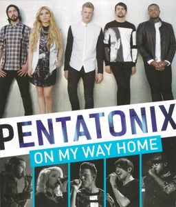 Pentatonix: On My Way Home
