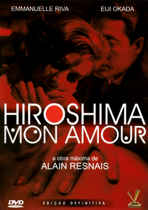 Hiroshima Mon Amour - Edição Definitiva