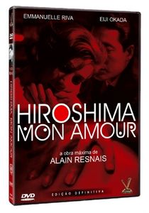 Hiroshima Mon Amour - Edição Definitiva
