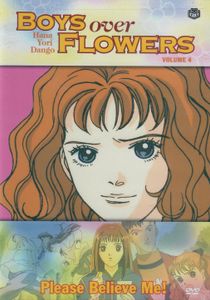 Boys Over Flowers, Vol. 4: Please  Believe Me!