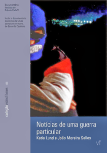 Notícias De Uma Guerra Particular