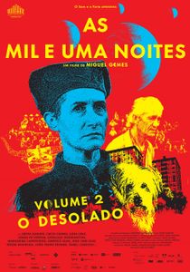 As Mil e uma Noites - Volume 2, O Desolado