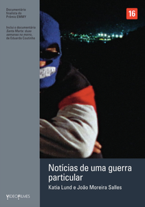 Notícias De Uma Guerra Particular