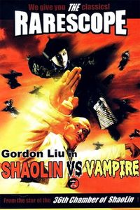 Shaolin Vs. Vampire