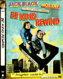 Be Kind Rewind