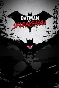 Batman of Shanghai