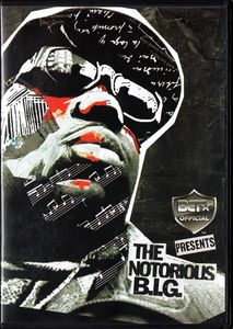 BET Official Presents The Notorious B.I.G.