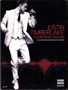 Justin Timberlake Futuresex / Loveshow live from Madison Square Garden