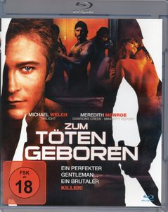 Zum Töten Geboren