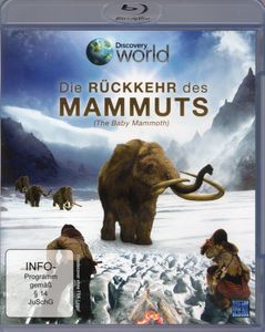 Die Rückkehr Des Mammuts (The Baby Mammoth)
