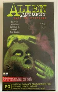 Alien Autopsy: Fact or Fiction?