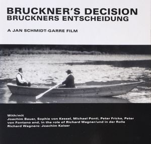 Bruckner's Decision