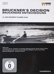 Bruckner's Decision