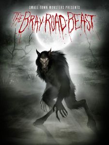 The Bray Road Beast