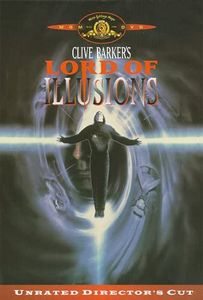 Clive Barker's Lord Of Illusions (Unrated Director's Cut)