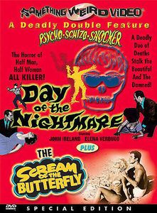 Day Of The Nightmare / Scream Of The Butterfly