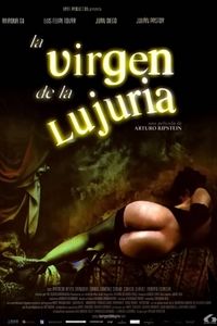 La Virgen De La Lujuria
