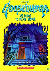 Goosebumps: Welcome to Dead House