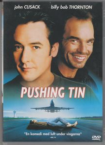 Pushing Tin
