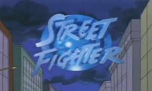 Street Fighter: The Animated Series