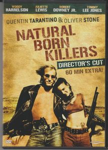 Natural Born Killers: Director's Cut
